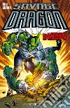 Savage dragon. Vol. 28: La guerra di Dragon libro