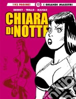 Chiara di notte. Vol. 3