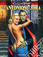 Da Antonioni a Zora. L'arte di Emanuele Taglietti. Ediz. illustrata libro