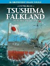Le grandi battaglie navali. Vol. 5: Tsushima-Falkland libro di Delitte Jean-Yves