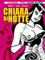 Chiara di notte. Vol. 4