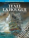 Le grandi battaglie navali. Vol. 6: Texel-La hougue libro di Delitte Jean-Yves