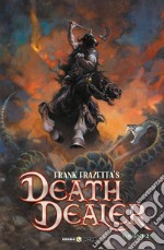 Death dealer. Le nuove avventure. Vol. 2