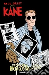 Kane. Vol. 3: L' intoccabile Rico Costas e altre storie libro