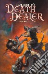 Death dealer. Le nuove avventure. Vol. 3 libro di Frazetta Frank