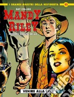 Mandy Riley. Vol. 3: Venire alla luce