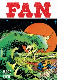 Fan. Vol. 3: Mare vivo libro