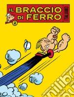 Il Braccio di Ferro italiano. Vol. 2: Fidanzato cercasi libro