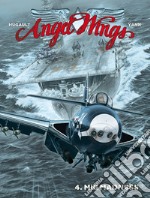 Angel wings. Vol. 4: Mig madness