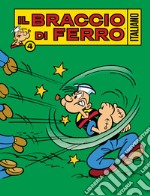 Il Braccio di Ferro italiano. Vol. 4: Nel mondo dei fumetti libro