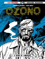 Ozono. Vol. 2: I vivi e i morti libro