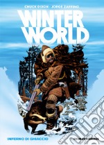 Inferno di ghiaccio. Winterworld libro