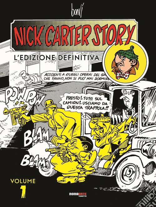 Nick Carter story. L'edizione definitiva. Vol. 1