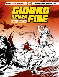 Giorno senza fine. Vol. 2 libro