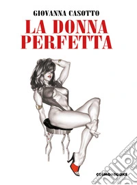 La donna perfetta libro