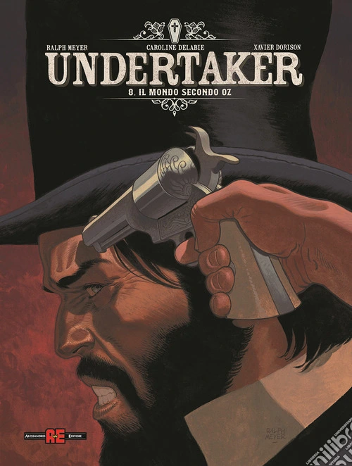 Undertaker. Vol. 8: Il mondo secondo Oz