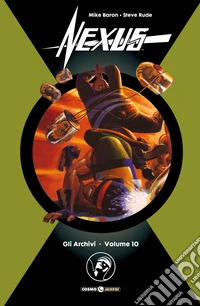 Gli archivi di Nexus. Vol. 10 libro
