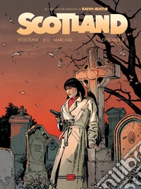 Scotland. Le fantastiche missioni di Kathy Austin. Vol. 2 libro