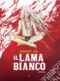 Il lama bianco. Ediz. integrale deluxe libro