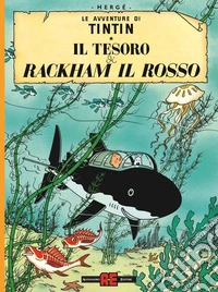 Le avventure di Tintin. Il tesoro di Rakam il Rosso libro
