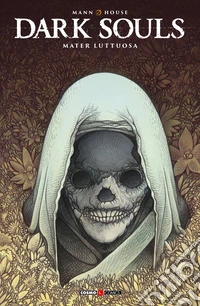 Dark Souls. Mater luttuosa libro
