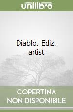 Diablo. Ediz. artist