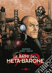Le armi del Meta-Barone libro