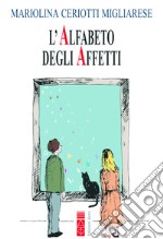 L'alfabeto degli affetti libro