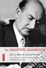 Per Salvatore Quasimodo libro