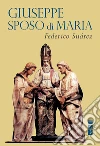 Giuseppe sposo di Maria. E-book. Formato EPUB ebook