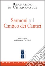 Sermoni sul Cantico dei cantici libro