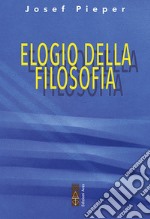 Elogio della filosofia libro