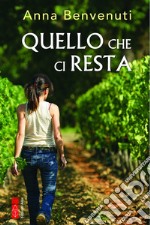 Quello che ci resta libro