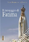 Il messaggio di Fatima libro