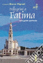 Pellegrini a Fatima libro