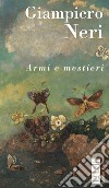 Armi e mestieri libro