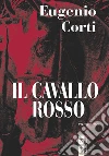 Il cavallo rosso libro