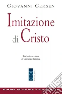 Imitazione di Cristo. Nuova ediz. libro