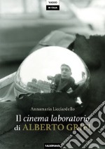 Il cinema laboratorio di Alberto Grifi