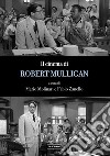 Il cinema di Robert Mulligan libro