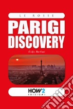 Parigi discovery libro