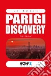Parigi discovery libro