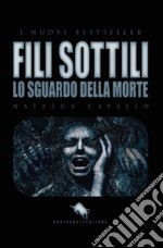 Fili sottili libro