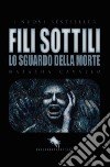 Fili sottili libro