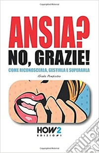 Ansia? no, grazie!