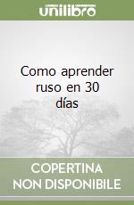 Como aprender ruso en 30 días