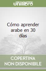 Cómo aprender arabe en 30 días