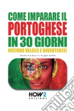 Come imparare il portoghese in 30 giorni libro