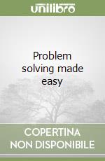 Problem solving made easy libro