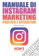 Manuale di Instagram marketing